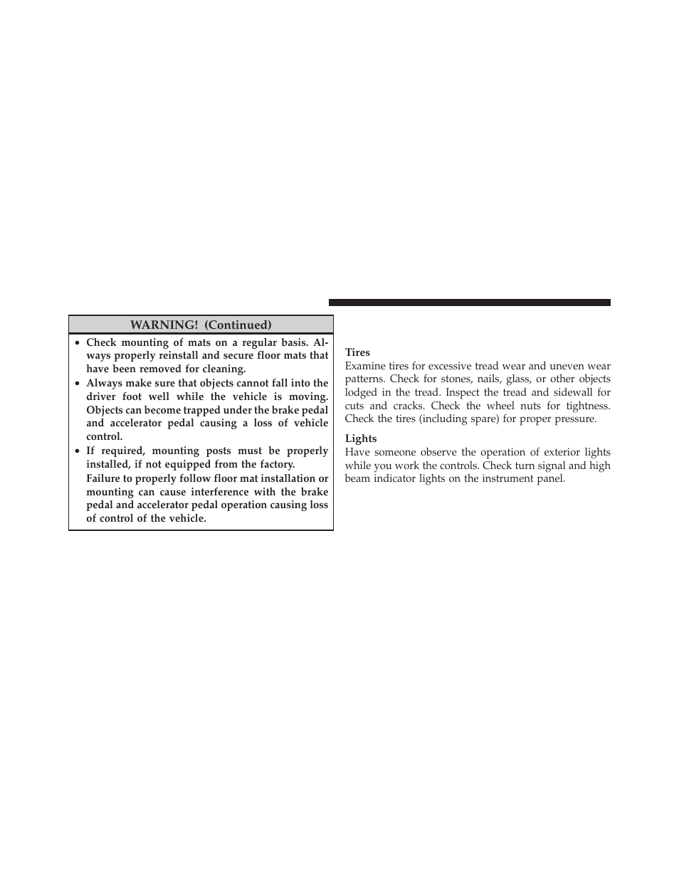 Periodic safety checks you should make, Outside the vehicle | Dodge 2010 Nitro User Manual | Page 91 / 498