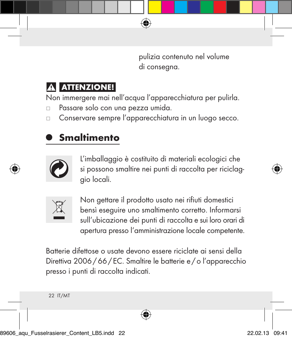 Smaltimento | Aquapur H5773 Lint Remover User Manual | Page 22 / 50