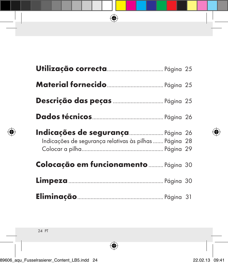 Utilização correcta, Material fornecido, Descrição das peças | Dados técnicos, Indicações de segurança, Colocação em funcionamento, Limpeza, Eliminação | Aquapur H5773 Lint Remover User Manual | Page 24 / 50