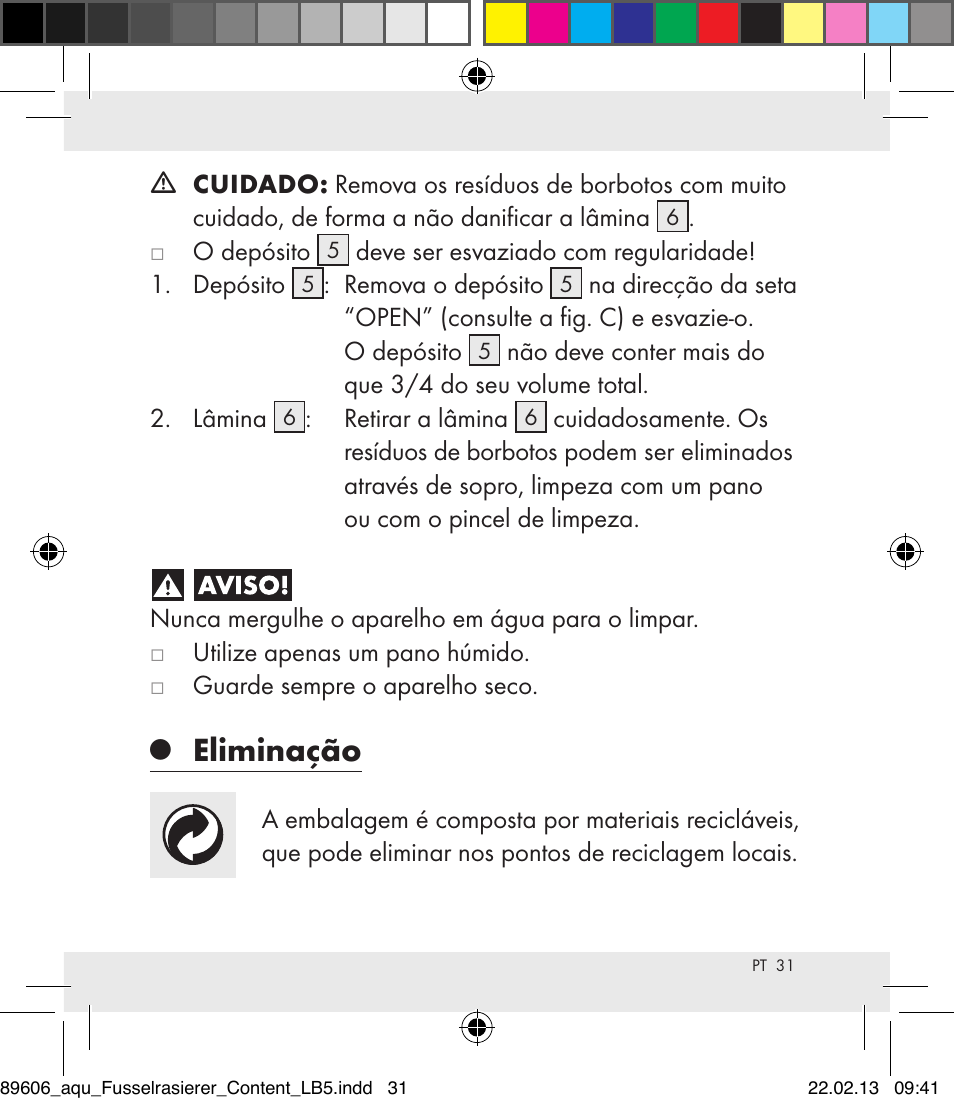 Eliminação | Aquapur H5773 Lint Remover User Manual | Page 31 / 50