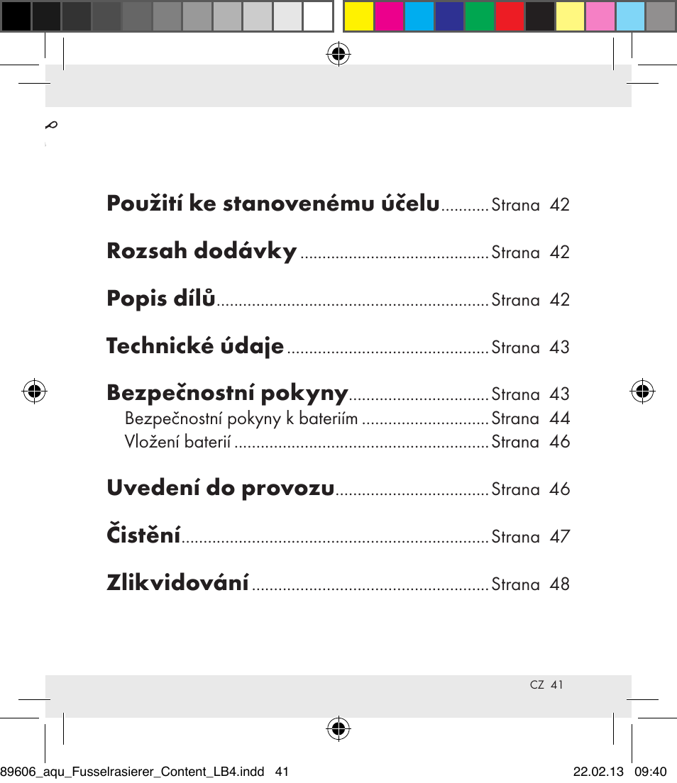 Použití ke stanovenému účelu, Rozsah dodávky, Popis dílů | Technické údaje, Bezpečnostní pokyny, Uvedení do provozu, Čistění, Zlikvidování | Aquapur H5773 Lint Remover User Manual | Page 41 / 67