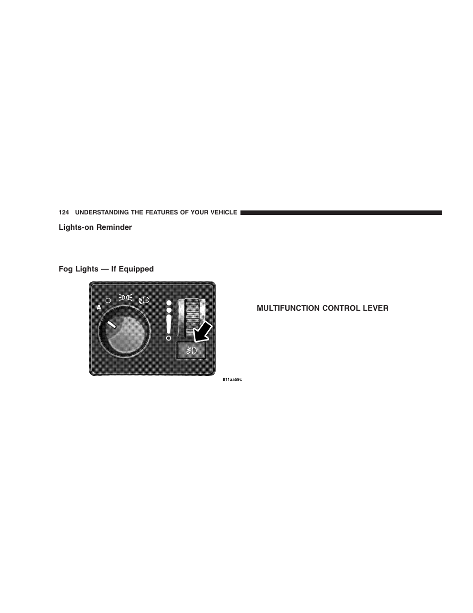 Lights-on reminder, Fog lights — if equipped, Multifunction control lever | Dodge 2005 Durango User Manual | Page 124 / 416