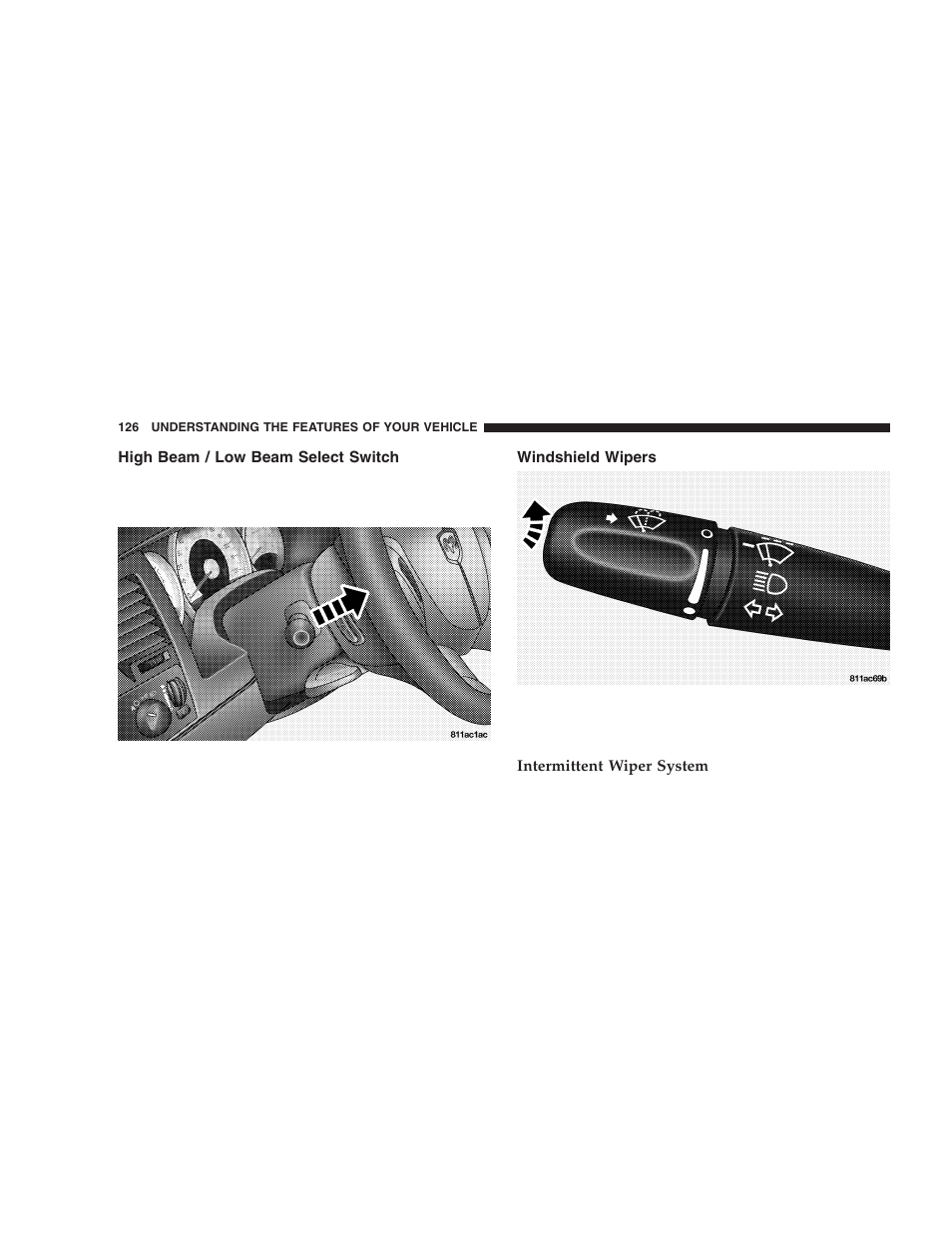 High beam / low beam select switch, Windshield wipers | Dodge 2005 Durango User Manual | Page 126 / 416