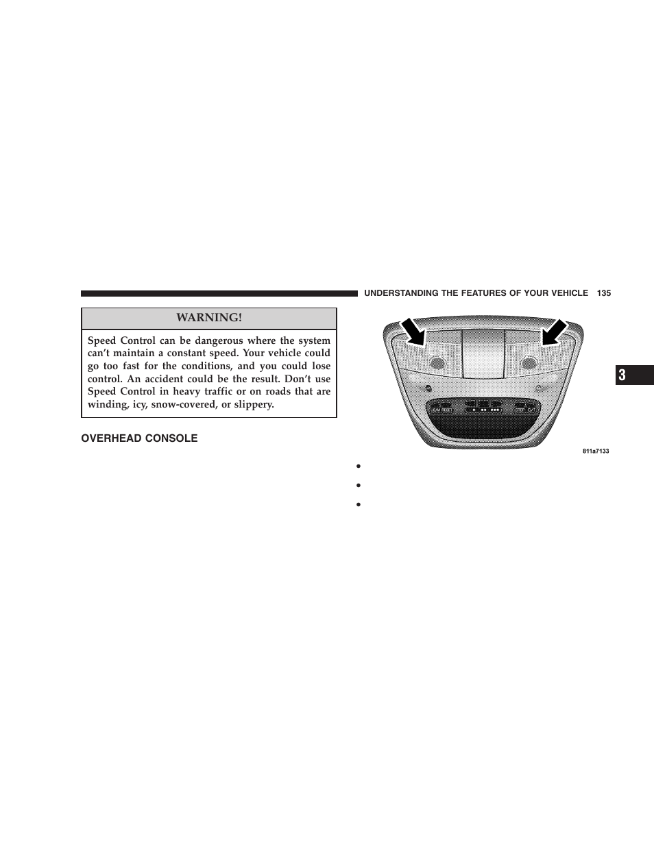 Overhead console | Dodge 2005 Durango User Manual | Page 135 / 416