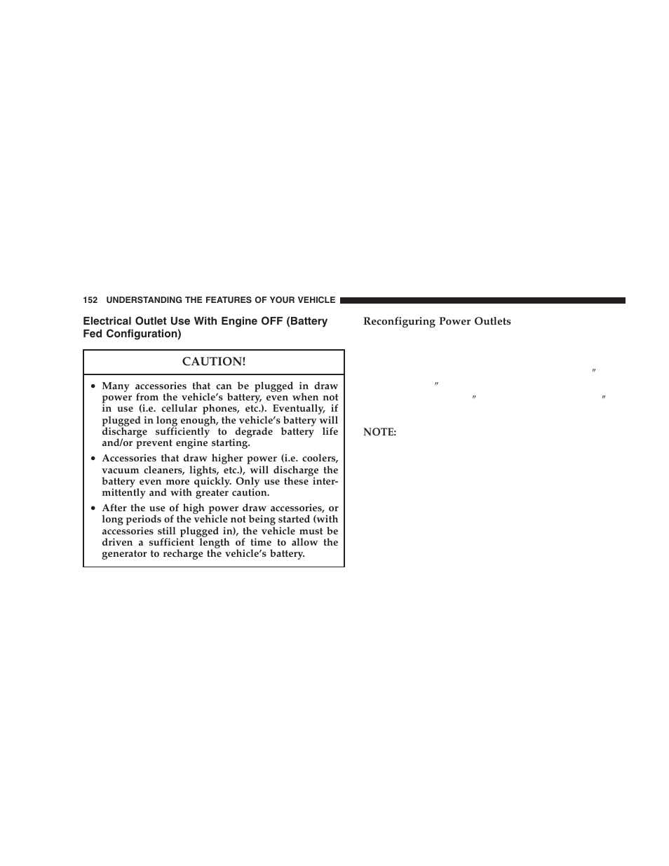 Electrical outlet use with engine off, Battery fed configuration) | Dodge 2005 Durango User Manual | Page 152 / 416