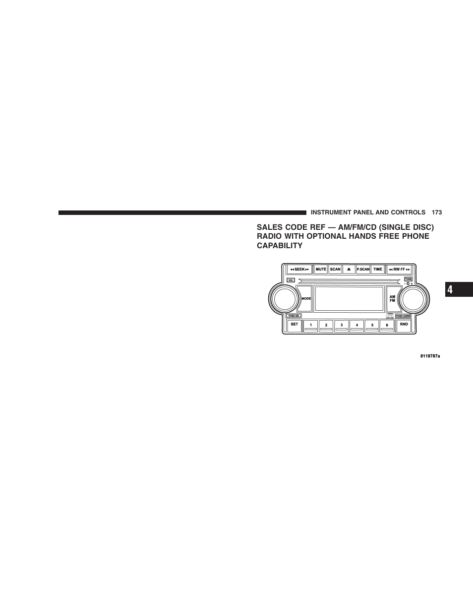 Sales code ref — am/fm/cd (single disc) radio, With optional hands free phone capability | Dodge 2005 Durango User Manual | Page 173 / 416