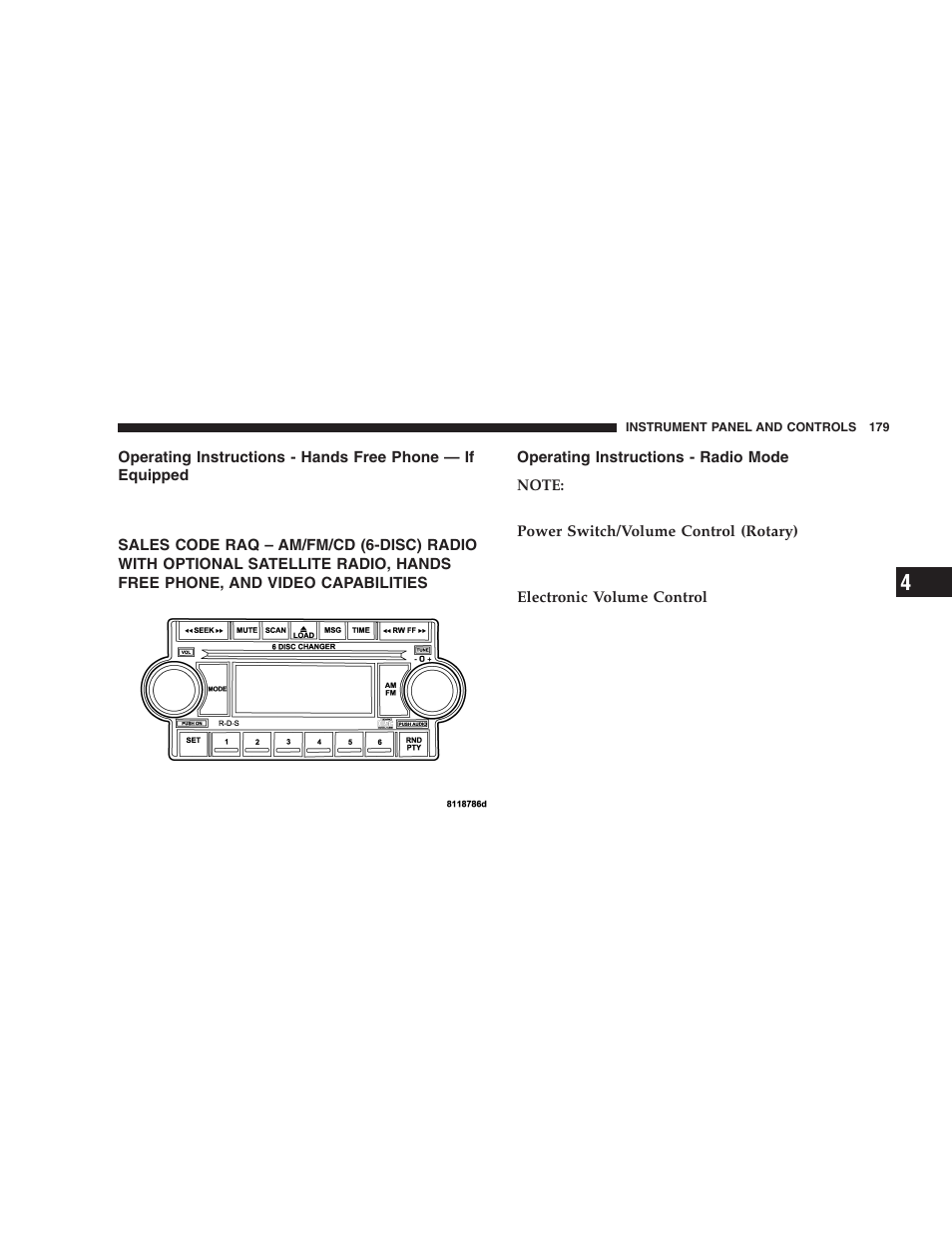 Operating instructions - hands free phone — if, Equipped, Sales code raq – am/fm/cd (6-disc) radio with | Operating instructions - radio mode | Dodge 2005 Durango User Manual | Page 179 / 416