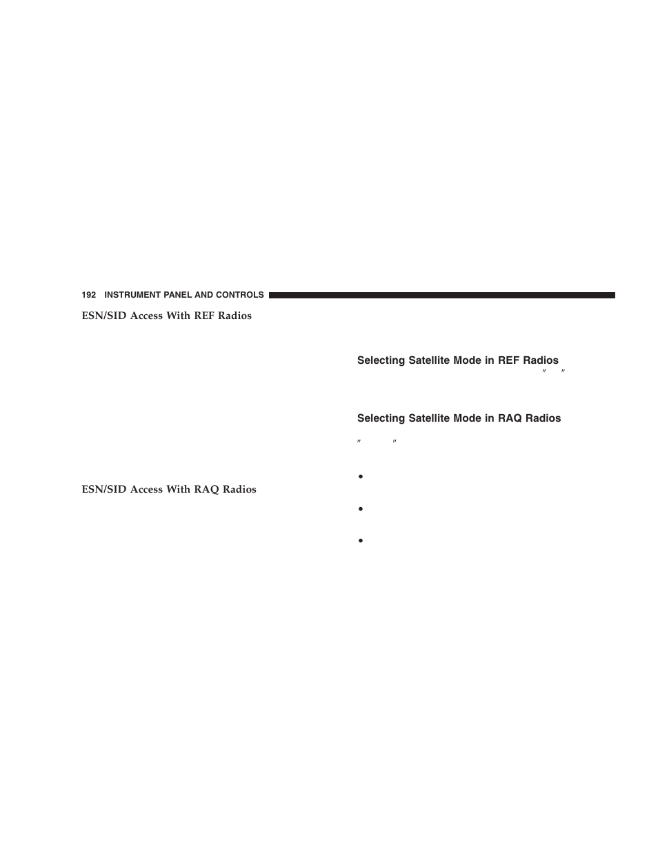 Selecting satellite mode in ref radios, Selecting satellite mode in raq radios | Dodge 2005 Durango User Manual | Page 192 / 416