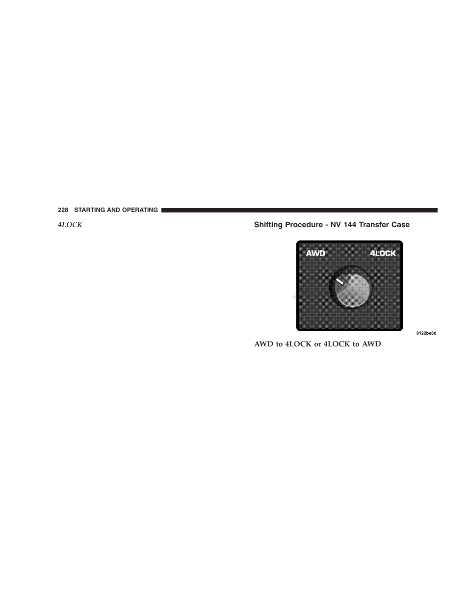 Shifting procedure - nv 144 transfer case | Dodge 2005 Durango User Manual | Page 228 / 416