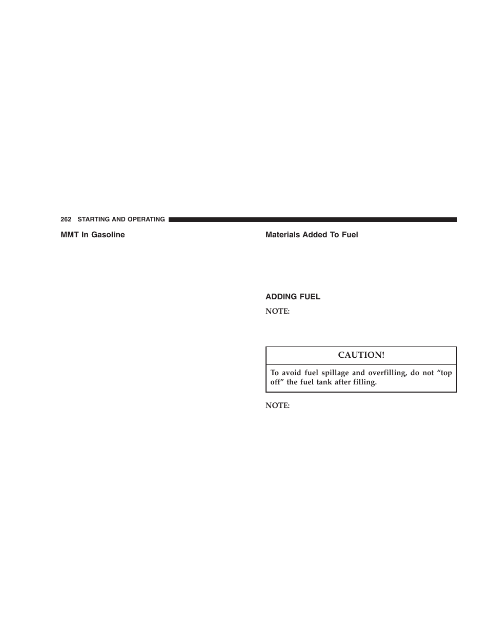 Mmt in gasoline, Materials added to fuel, Adding fuel | Dodge 2005 Durango User Manual | Page 262 / 416