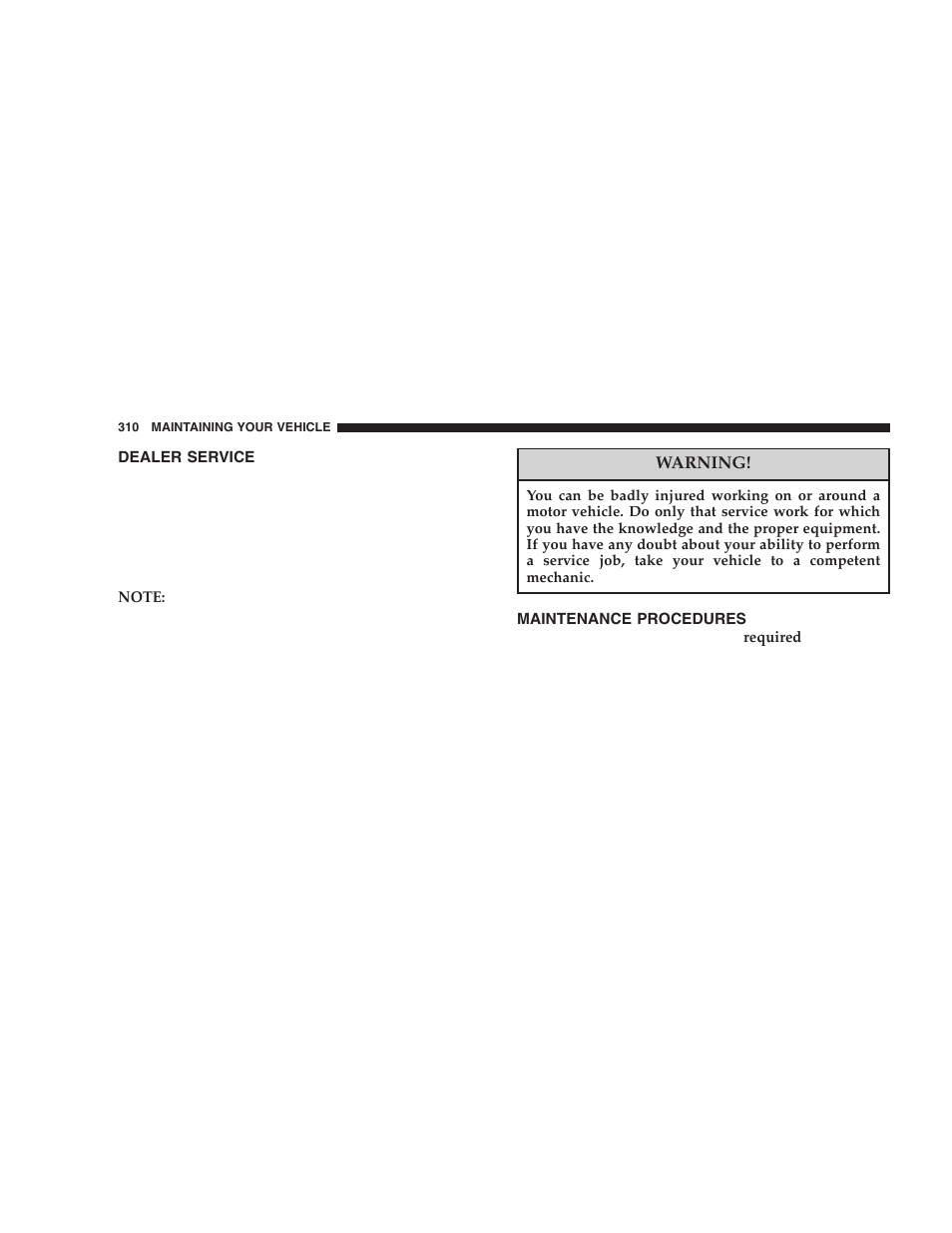 Dealer service, Maintenance procedures | Dodge 2005 Durango User Manual | Page 310 / 416