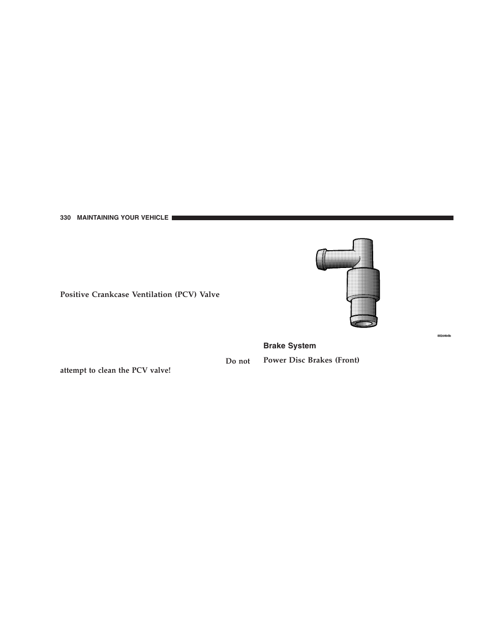 Brake system | Dodge 2005 Durango User Manual | Page 330 / 416