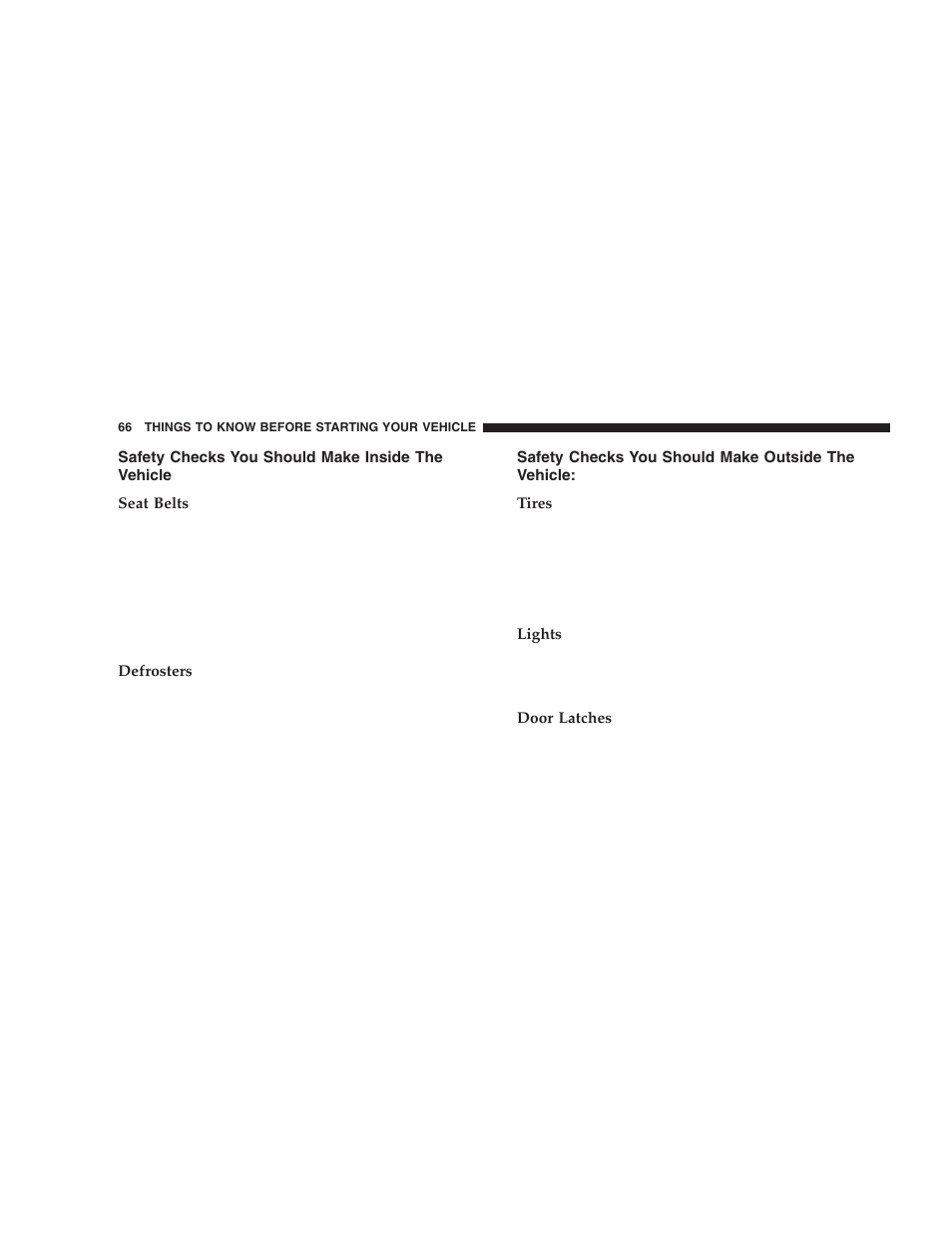 Safety checks you should make inside the, Vehicle, Safety checks you should make outside the | Dodge 2005 Durango User Manual | Page 66 / 416