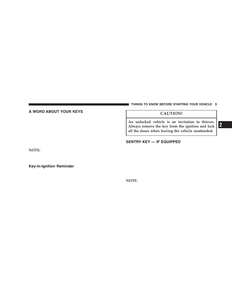 A word about your keys, Key-in-ignition reminder, Sentry key — if equipped | Dodge 2005 Durango User Manual | Page 9 / 416