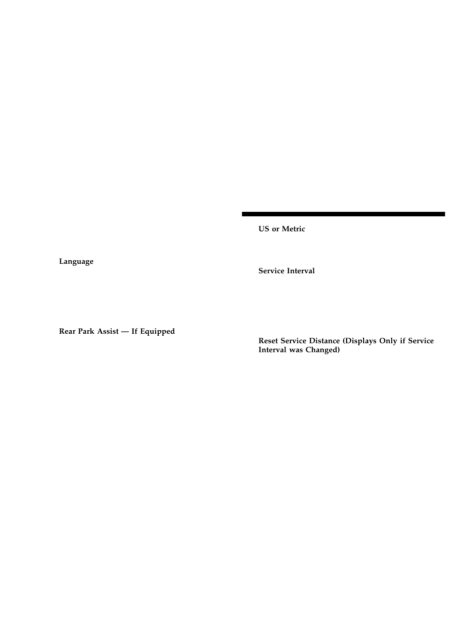 Customer programmable features, If equipped | Dodge 2006 Grand Caravan User Manual | Page 164 / 504