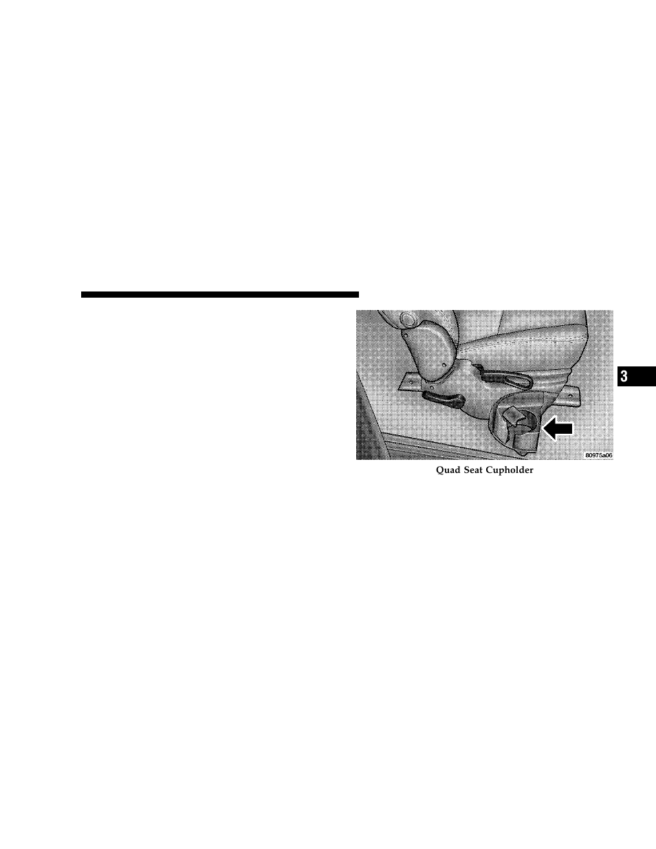 Rear cupholders | Dodge 2006 Grand Caravan User Manual | Page 179 / 504