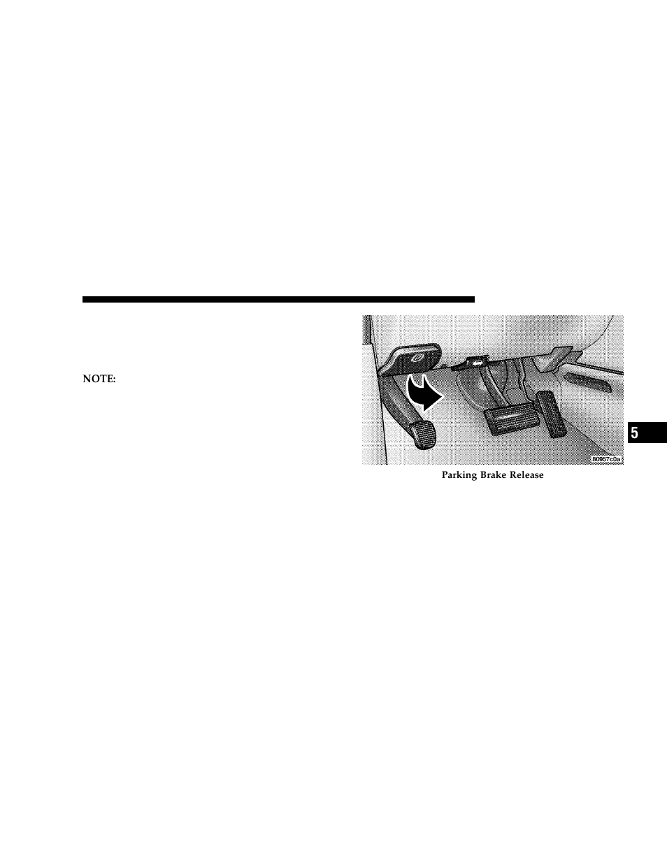 Parking brake | Dodge 2006 Grand Caravan User Manual | Page 313 / 504