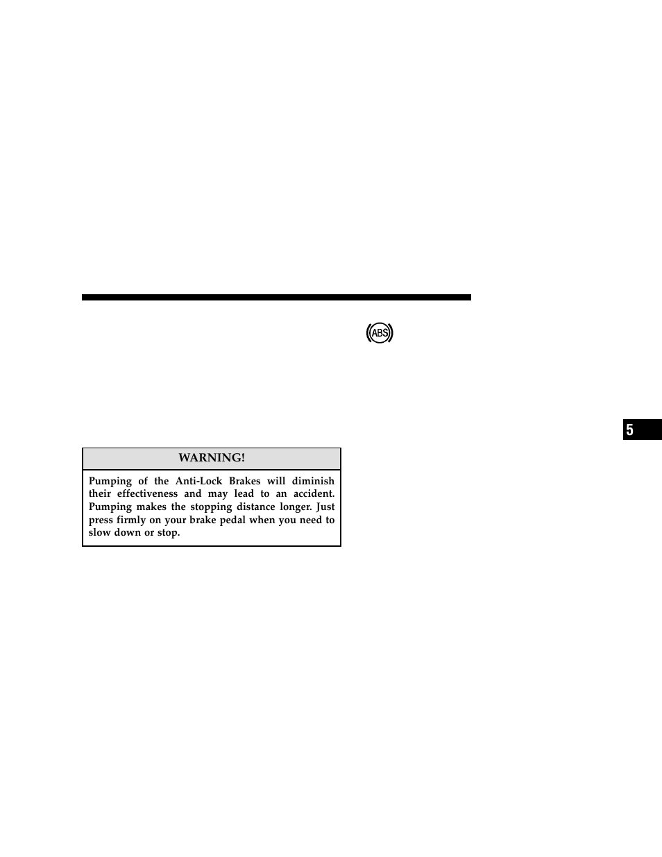 Anti-lock brake system — if equipped | Dodge 2006 Grand Caravan User Manual | Page 315 / 504