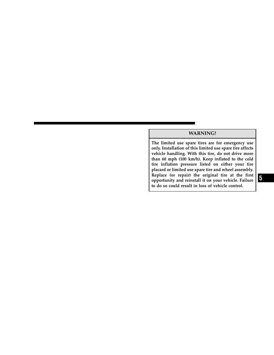 Limited use spare — if equipped, Tire spinning | Dodge 2006 Grand Caravan User Manual | Page 333 / 504