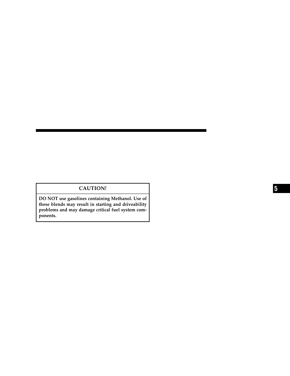 Gasoline/oxygenate blends, Mmt in gasoline | Dodge 2006 Grand Caravan User Manual | Page 343 / 504