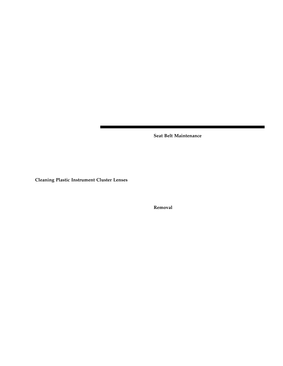 Cleaning the instrument panel and underseat, Cup holders | Dodge 2006 Grand Caravan User Manual | Page 432 / 504