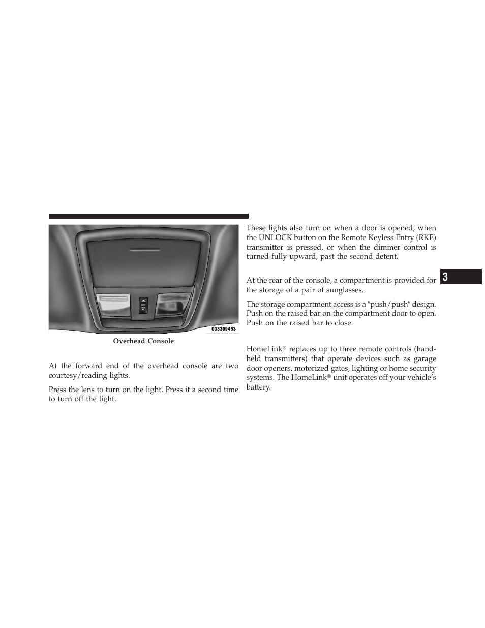 Courtesy/reading lights, Sunglasses storage, Garage door opener | Dodge 2010 Challenger SRT8 User Manual | Page 138 / 436