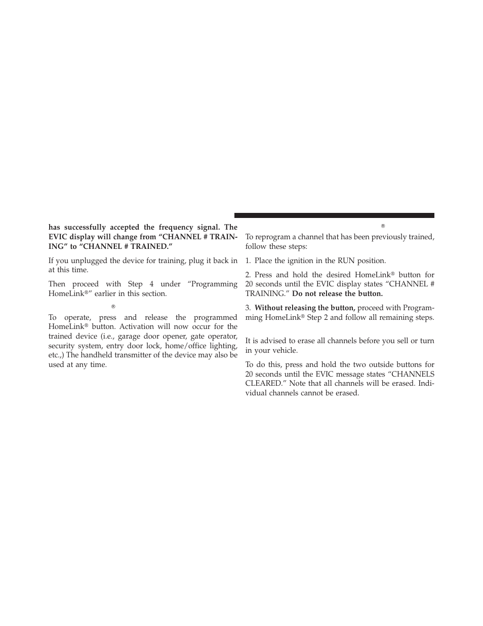 Using homelink, Reprogramming a single homelink button, Security | Reprogramming a single, Homelink, Button | Dodge 2010 Challenger SRT8 User Manual | Page 143 / 436