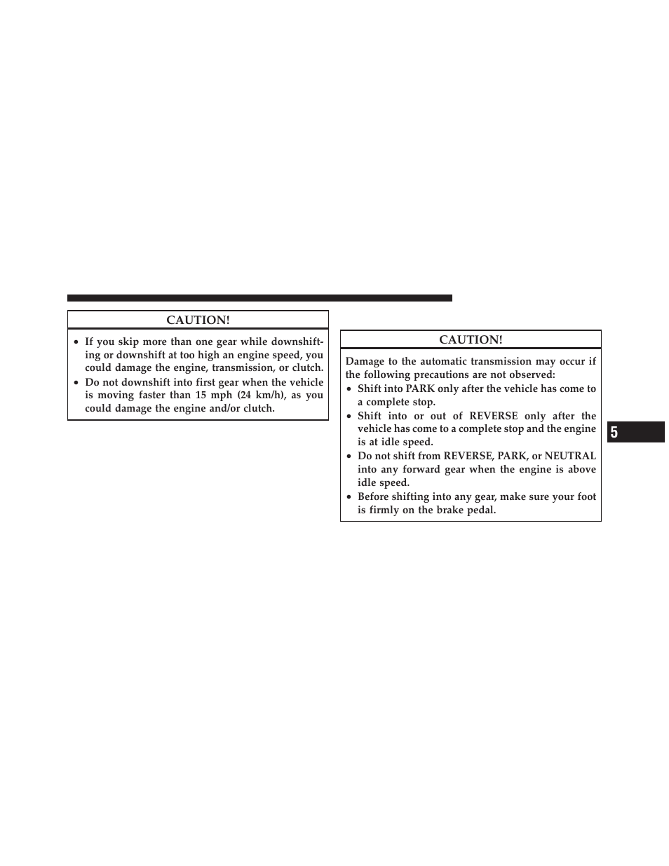 Automatic transmission — if equipped | Dodge 2010 Challenger SRT8 User Manual | Page 250 / 436