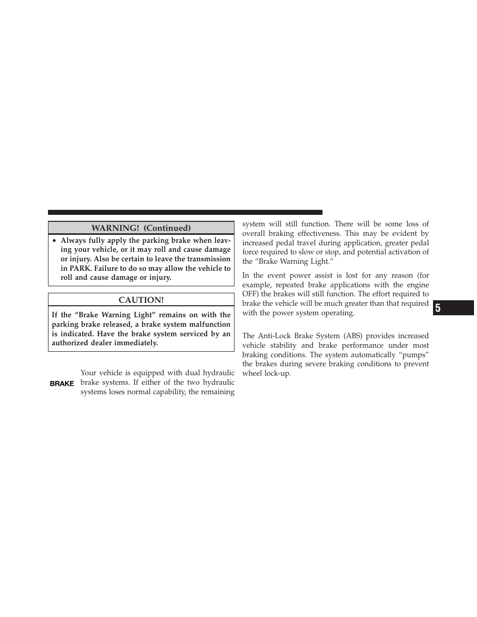 Brake system, Anti-lock brake system (abs) | Dodge 2010 Challenger SRT8 User Manual | Page 268 / 436