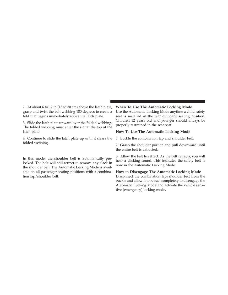 Automatic locking retractors (alr), Mode — if equipped | Dodge 2010 Challenger SRT8 User Manual | Page 43 / 436