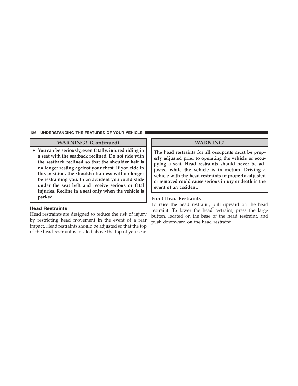 Head restraints | Dodge 2011 Ram Truck Chassis Cab User Manual | Page 127 / 472