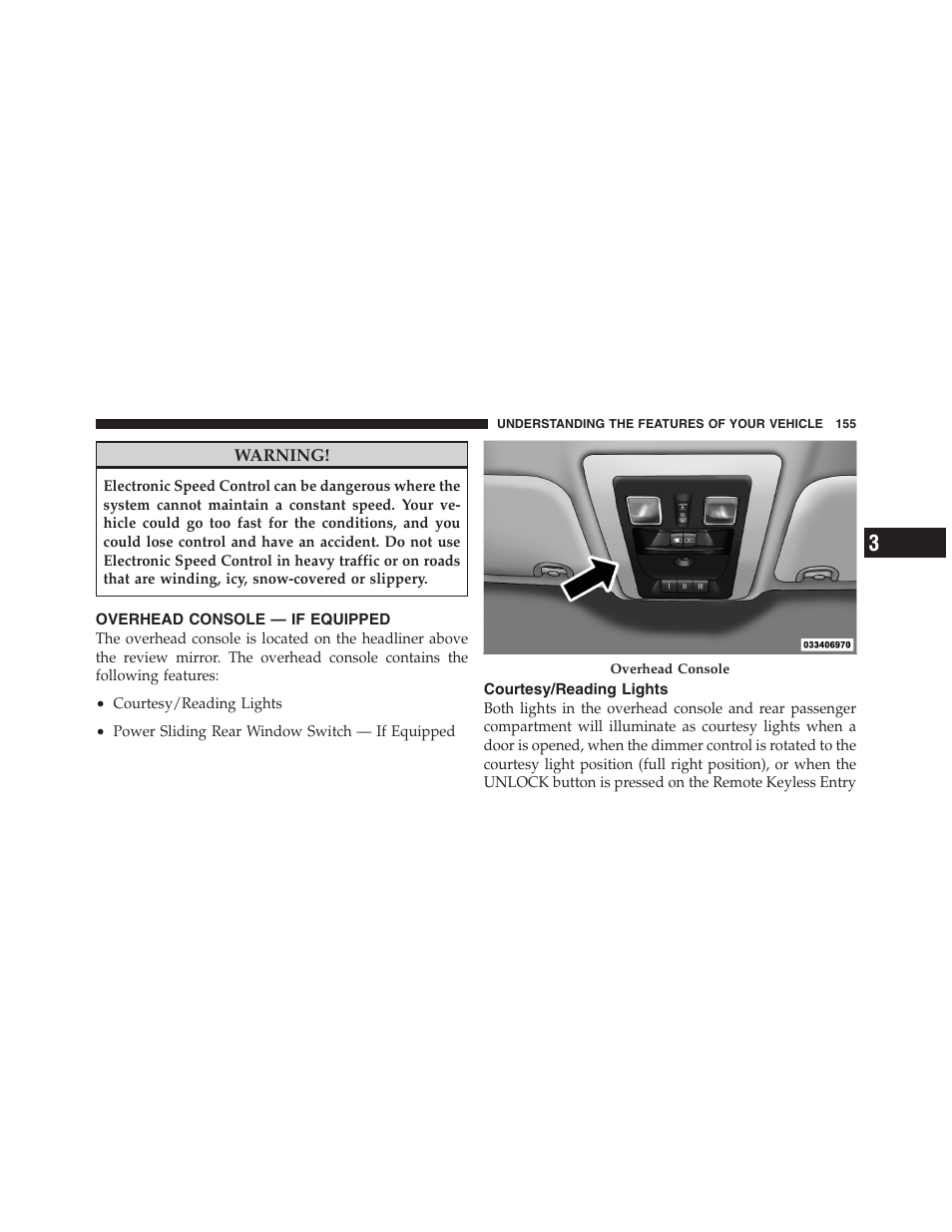 Overhead console — if equipped, Courtesy/reading lights | Dodge 2011 Ram Truck Chassis Cab User Manual | Page 156 / 472