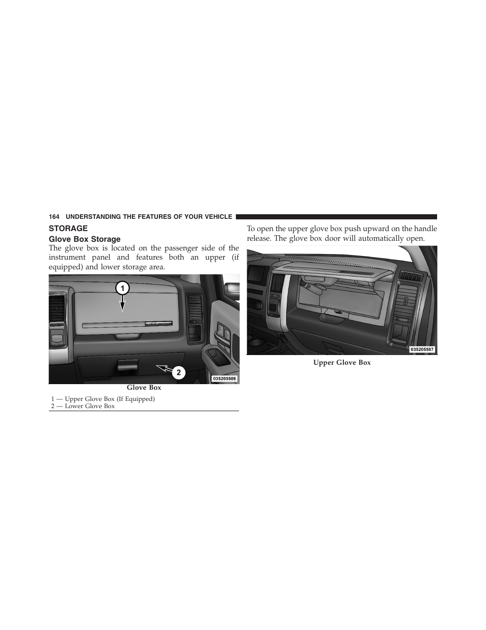 Storage, Glove box storage | Dodge 2011 Ram Truck Chassis Cab User Manual | Page 165 / 472