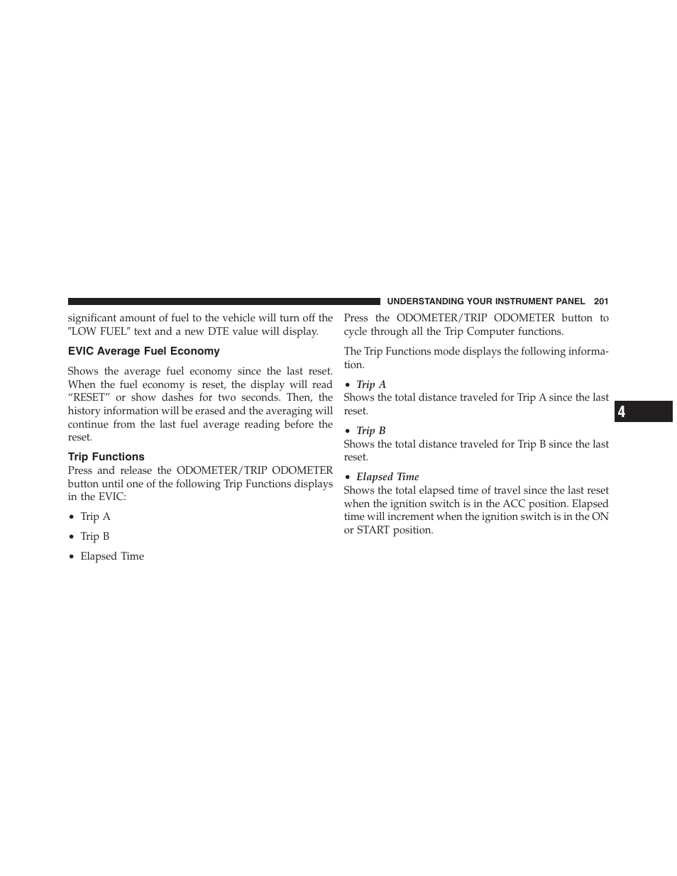 Evic average fuel economy, Trip functions | Dodge 2011 Ram Truck Chassis Cab User Manual | Page 202 / 472