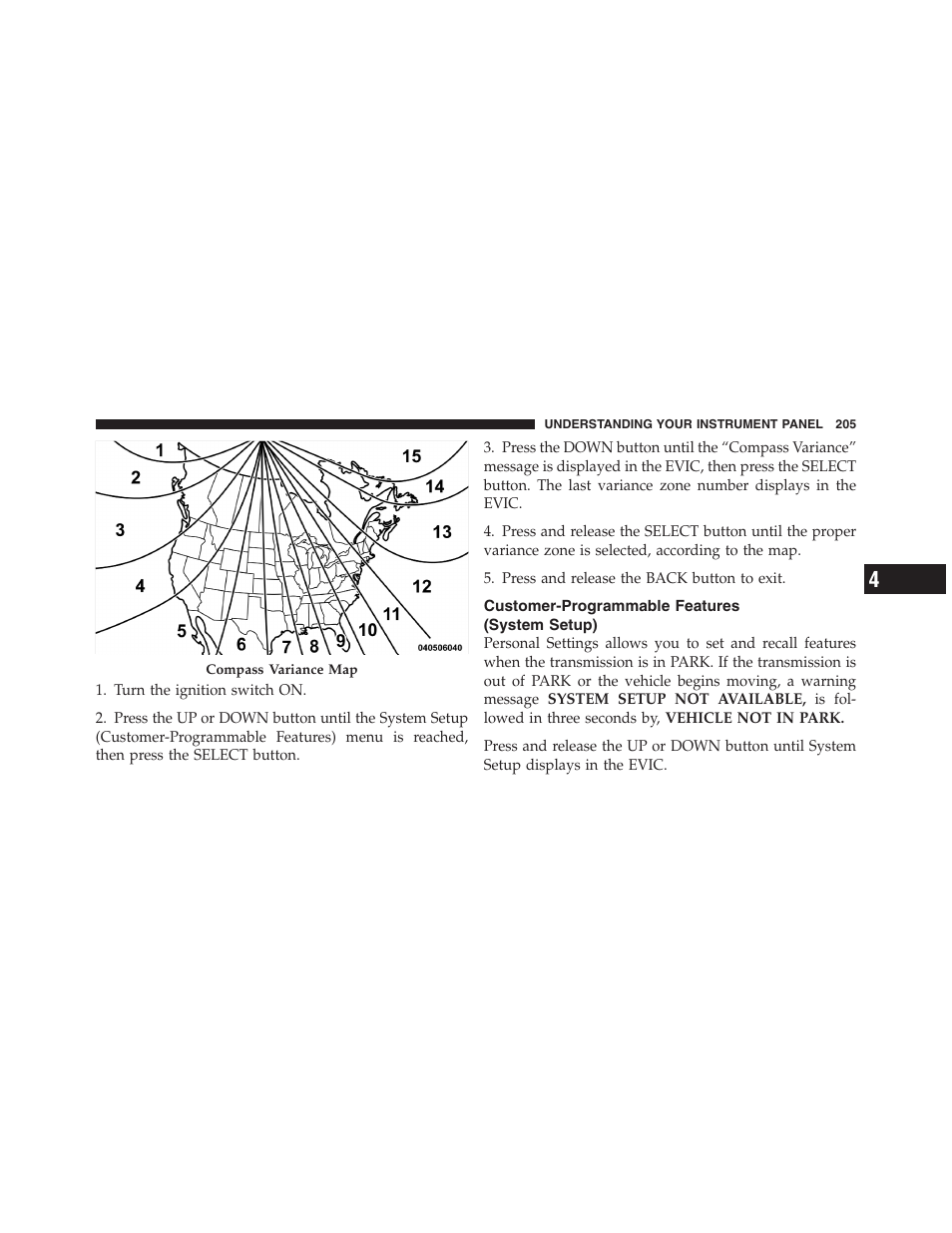 Customer-programmable features (system setup), Customer-programmable features, System setup) | Dodge 2011 Ram Truck Chassis Cab User Manual | Page 206 / 472