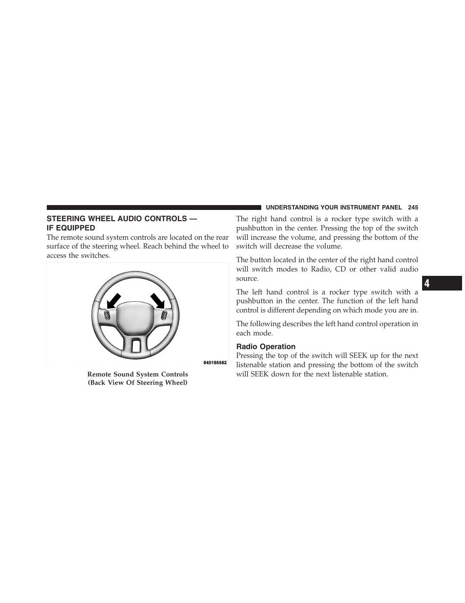 Steering wheel audio controls — if equipped, Radio operation | Dodge 2011 Ram Truck Chassis Cab User Manual | Page 246 / 472