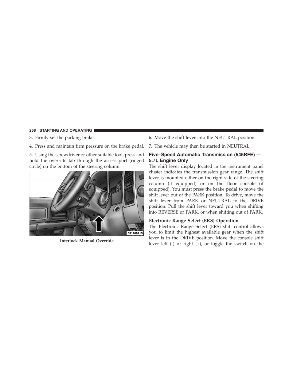 Five–speed automatic transmission, 545rfe) — 5.7l engine only | Dodge 2011 Ram Truck Chassis Cab User Manual | Page 269 / 472