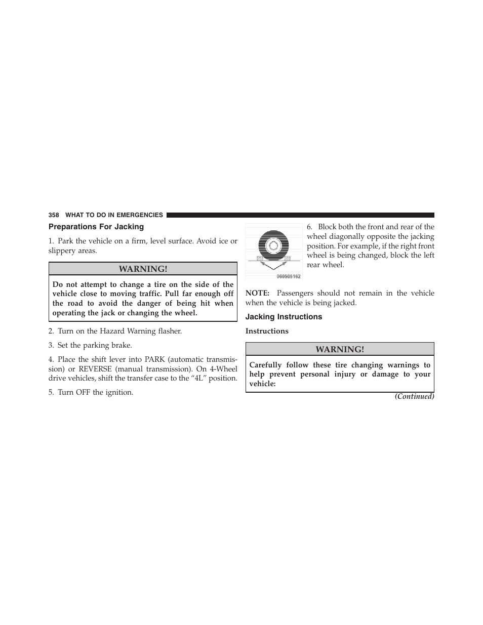 Preparations for jacking, Jacking instructions | Dodge 2011 Ram Truck Chassis Cab User Manual | Page 359 / 472