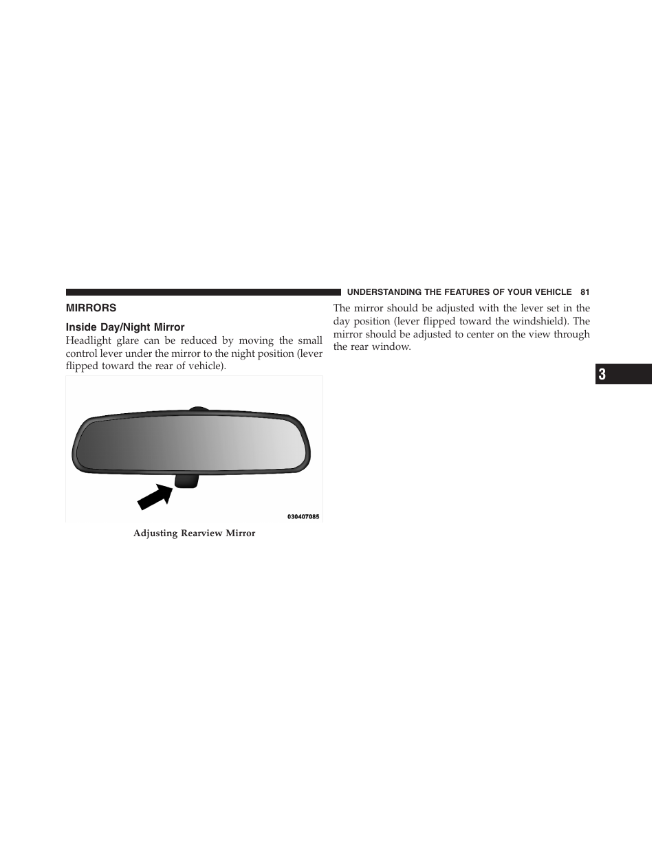 Mirrors, Inside day/night mirror | Dodge 2011 Ram Truck Chassis Cab User Manual | Page 82 / 472