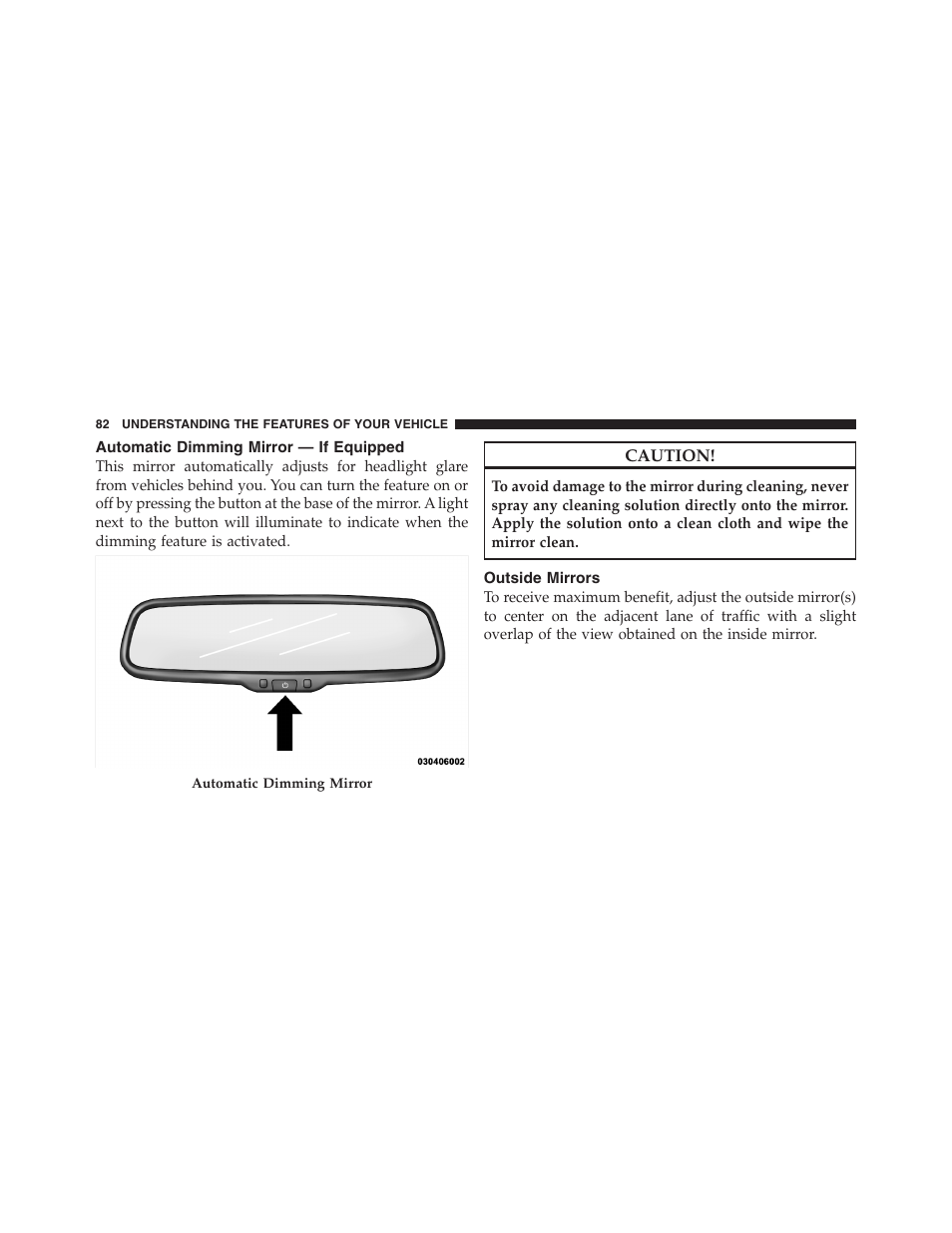 Automatic dimming mirror — if equipped, Outside mirrors | Dodge 2011 Ram Truck Chassis Cab User Manual | Page 83 / 472