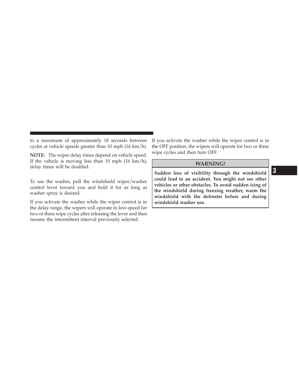 Windshield washers | Dodge 2010 Journey User Manual | Page 132 / 512