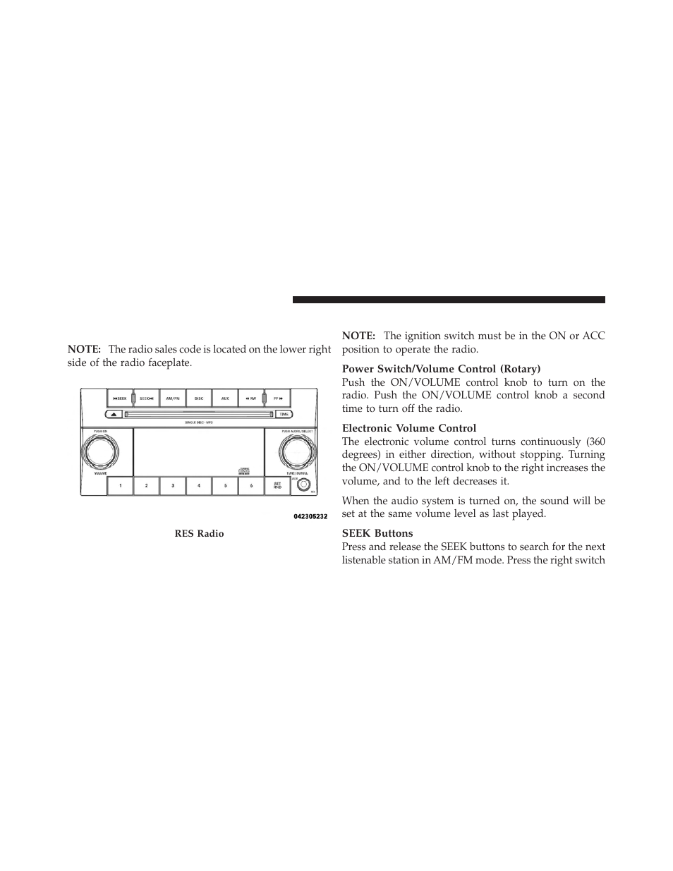Operating instructions — radio mode, Media center 130 (res) — am/fm stereo, Radio with cd player (mp3 aux jack) | Dodge 2010 Journey User Manual | Page 231 / 512