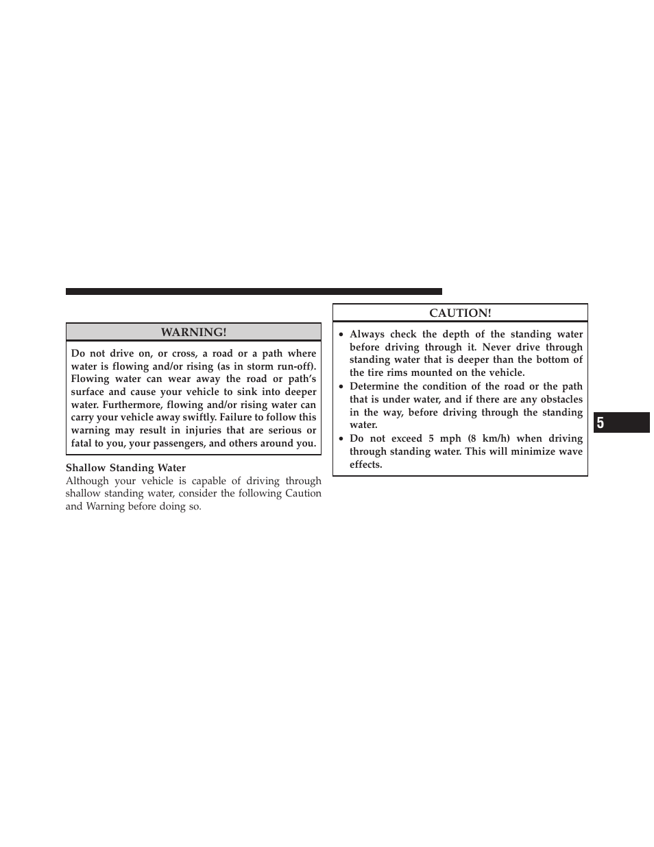 Flowing/rising water | Dodge 2010 Journey User Manual | Page 310 / 512