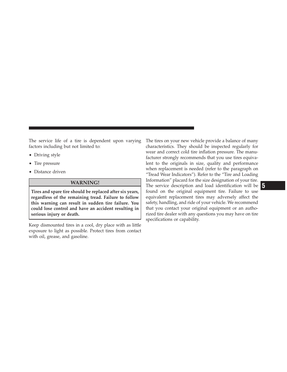 Life of tire, Replacement tires | Dodge 2010 Journey User Manual | Page 342 / 512