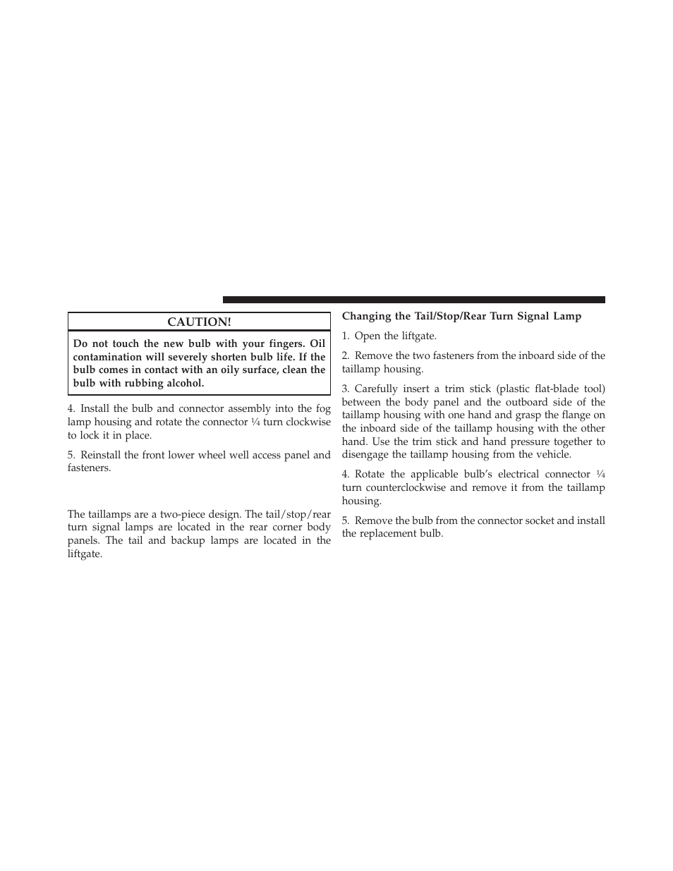 Tail/stop lamp, rear turn signal lamp, tail, Lamp, backup lamp | Dodge 2010 Journey User Manual | Page 453 / 512