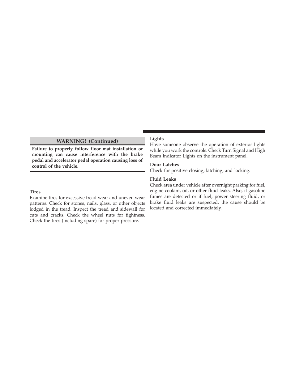 Periodic safety checks you should make, Outside the vehicle | Dodge 2010 Journey User Manual | Page 89 / 512