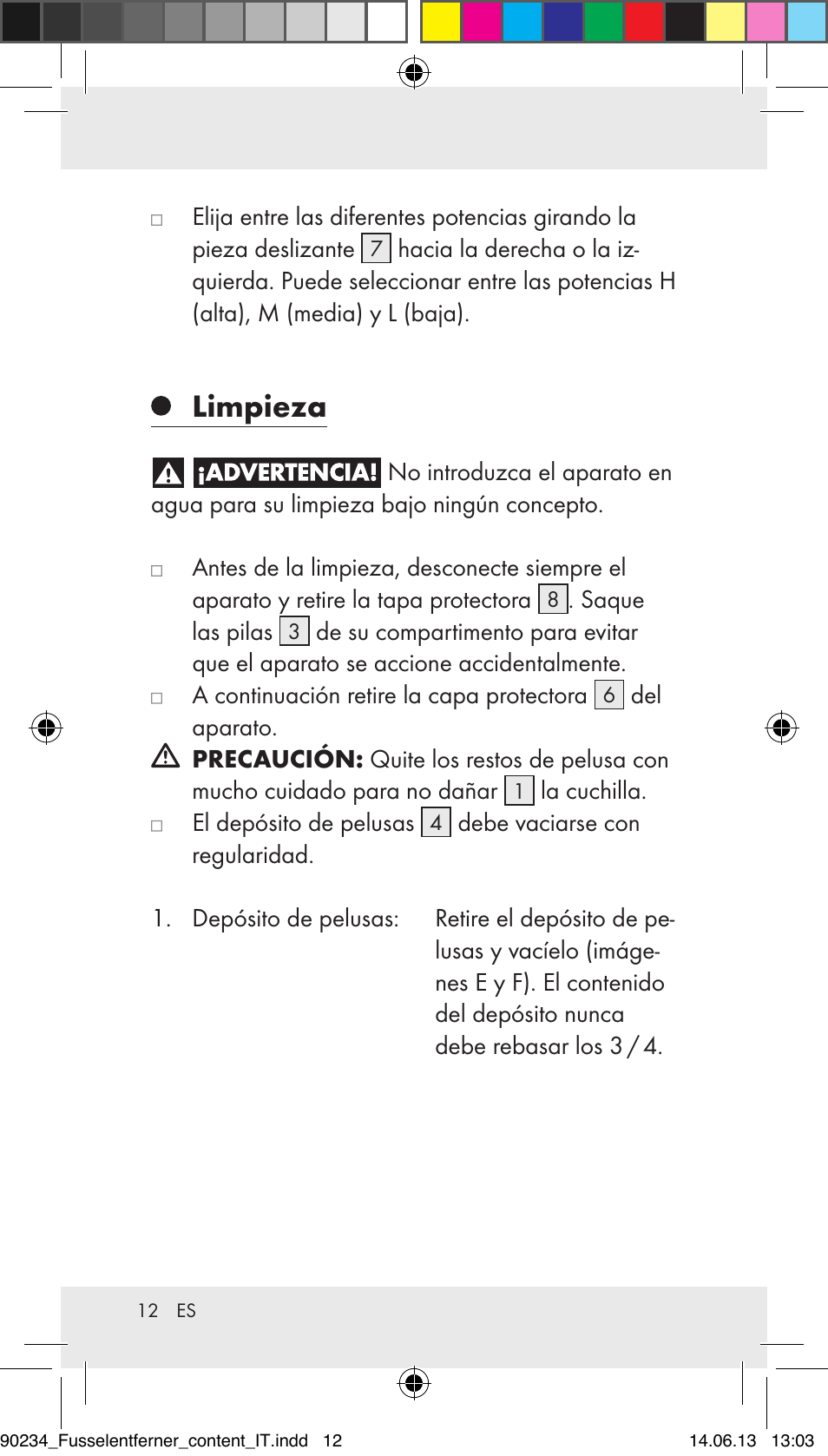 Limpieza | Aquapur Z31511 Lint Remover User Manual | Page 12 / 45
