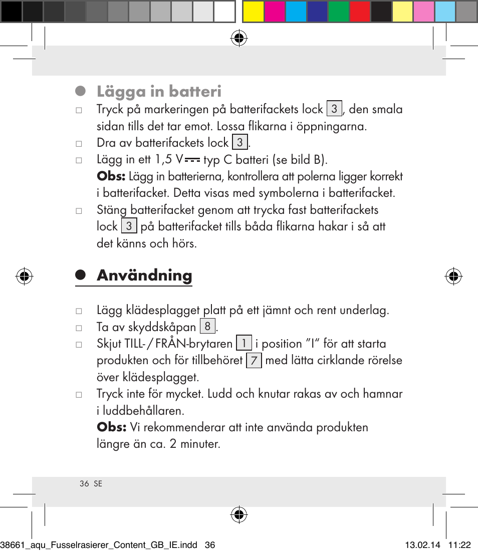 Lägga in batteri, Användning | Aquapur H5773 Lint Remover User Manual | Page 37 / 92