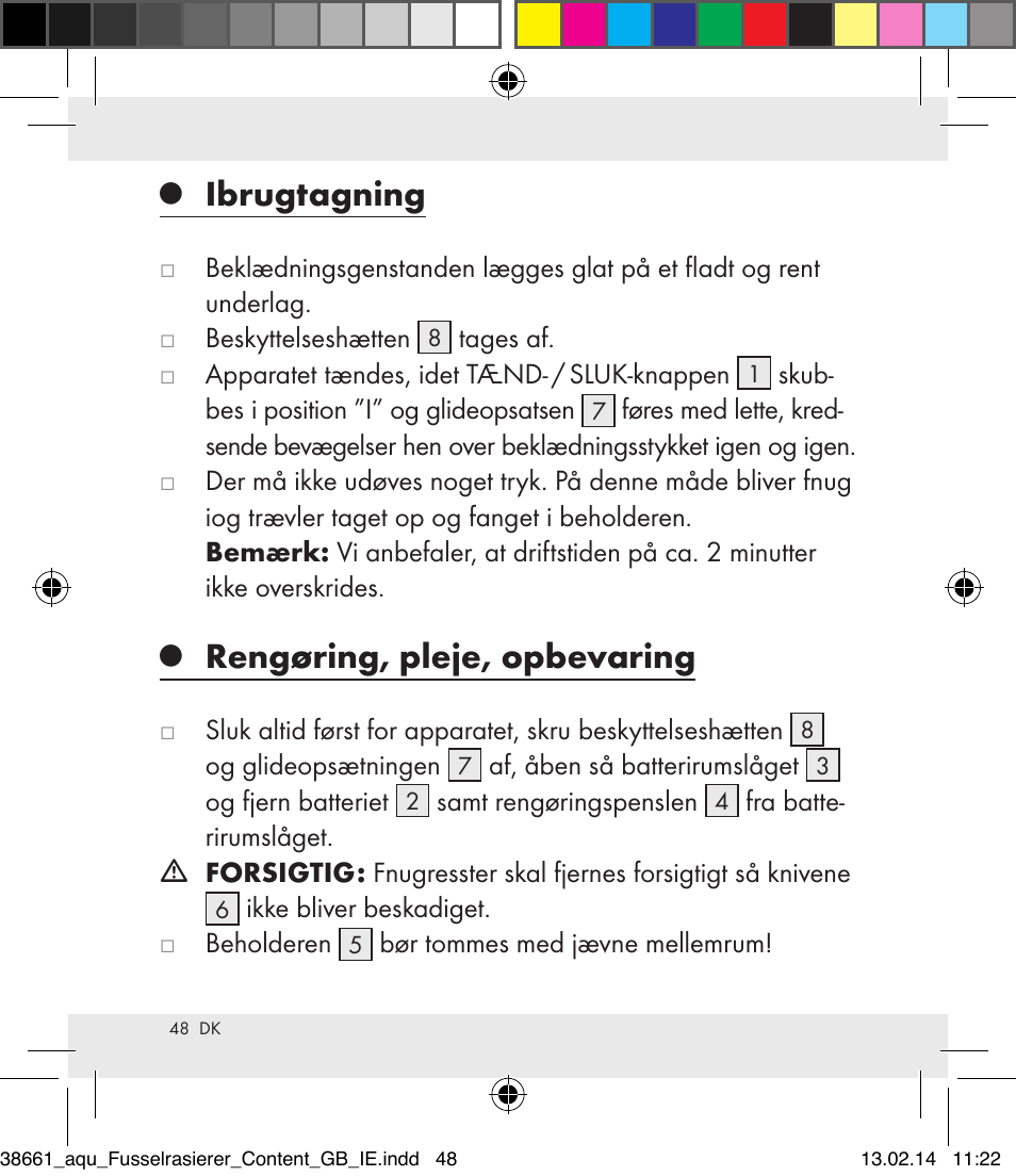 Ibrugtagning, Rengøring, pleje, opbevaring | Aquapur H5773 Lint Remover User Manual | Page 49 / 92