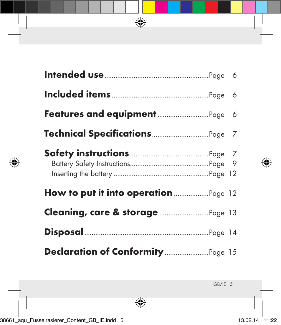 Intended use, Included items, Features and equipment | Technical specifications, Safety instructions, How to put it into operation, Cleaning, care & storage, Disposal, Declaration of conformity | Aquapur H5773 Lint Remover User Manual | Page 6 / 92